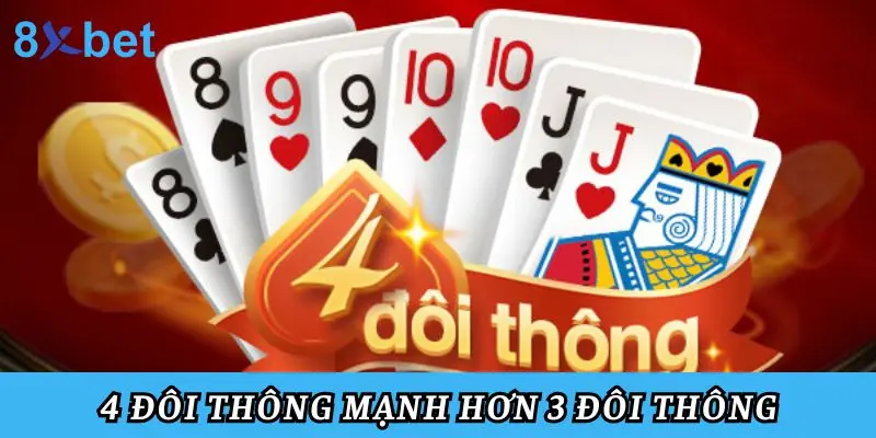 3 đôi không cách nào hạ được 4 đôi