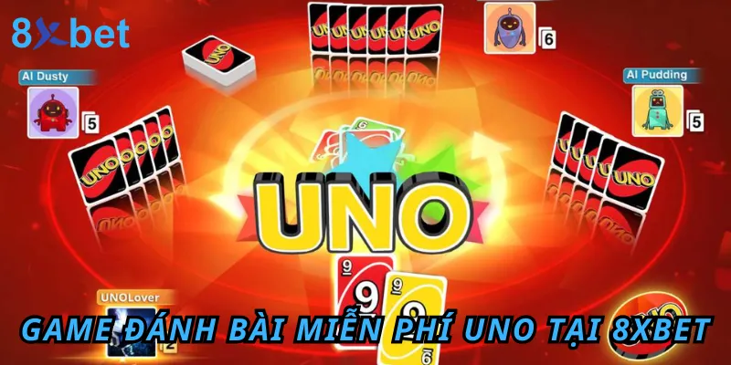 Game bài Uno 8xbet