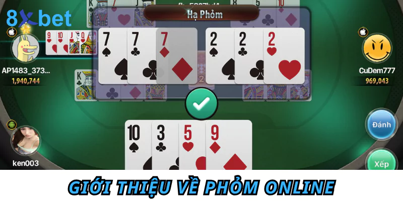 Giới thiệu về Phỏm online