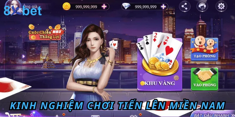 Mẹo chơi Tiến Lên Miền Nam 8xbet giúp chiến thắng dễ dàng và nhanh chóng